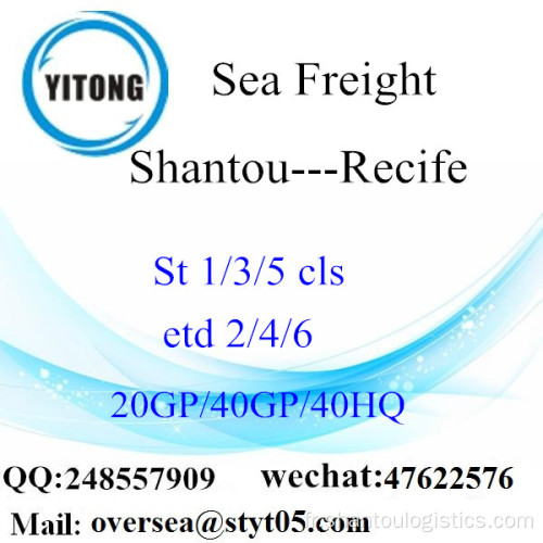 Transport maritime de mer de Shantou à Recife